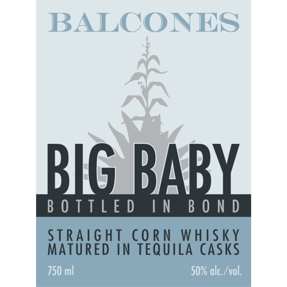 Buy Balcones Big Baby Bottled In Bond Corn Whisky Finished In Tequila Casks Online