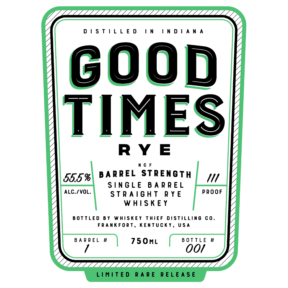 Buy Good Times Single Barrel Straight Rye Whiskey Online