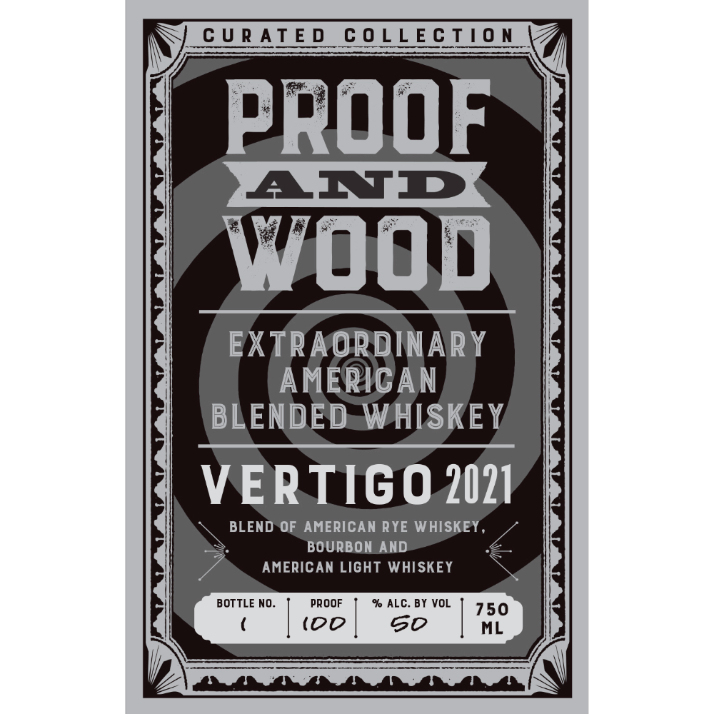 Buy Proof and Wood Vertigo 2021 American Blended Whiskey Online