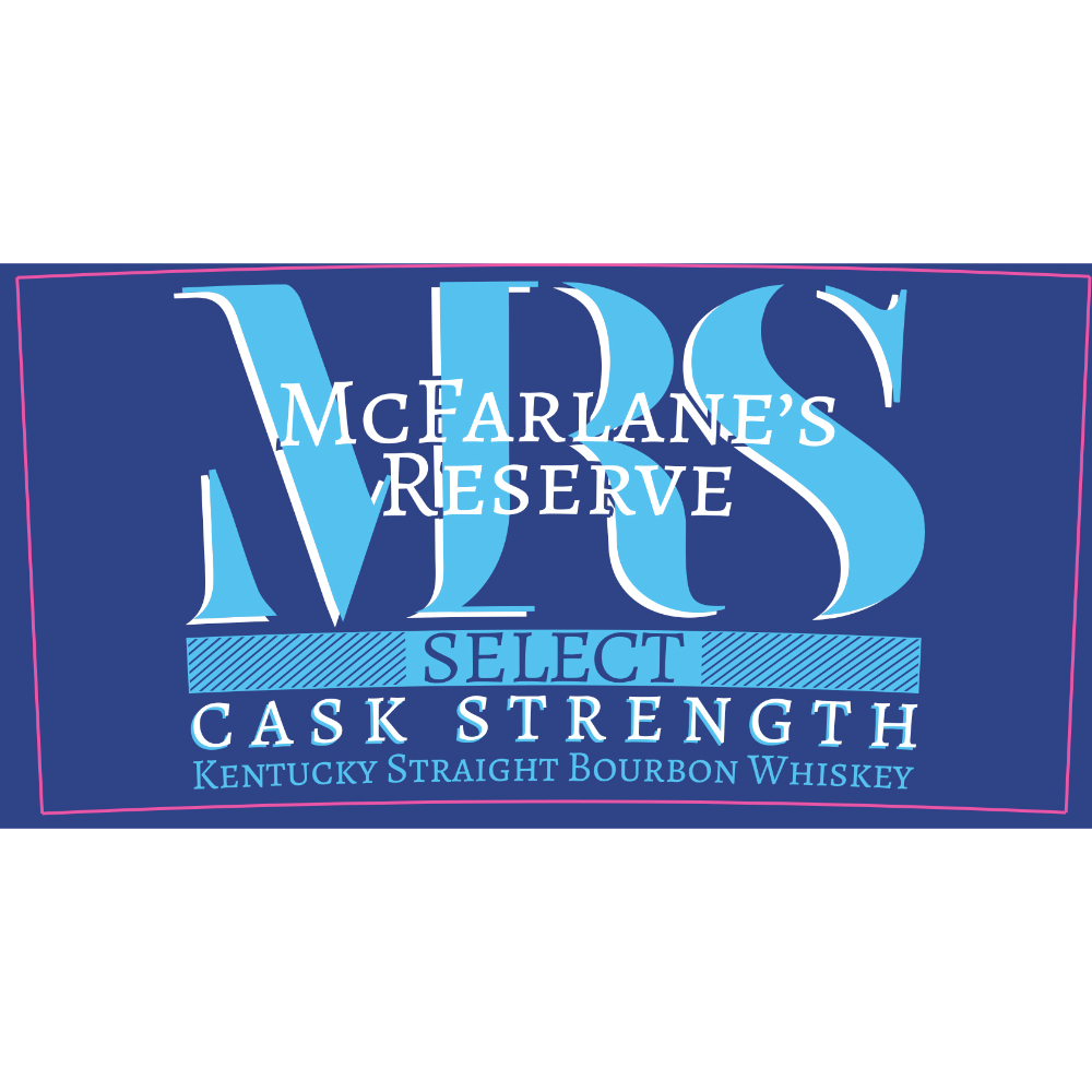 Buy McFarlane’s Reserve Select Cask Strength Bourbon Online